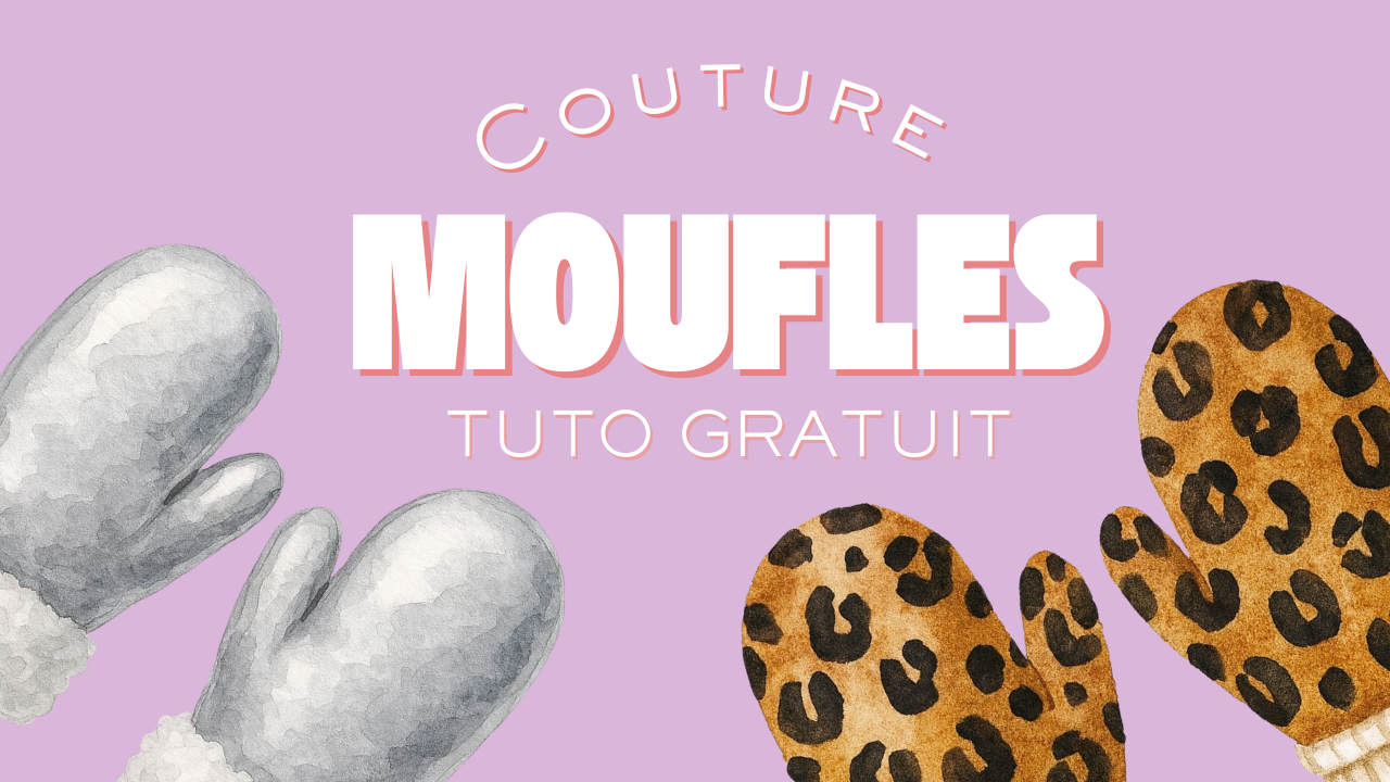tutoriel moufle